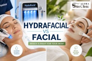 HydraFacial versus a regular facial comparison at Alora Skin Clinic in Scarborough